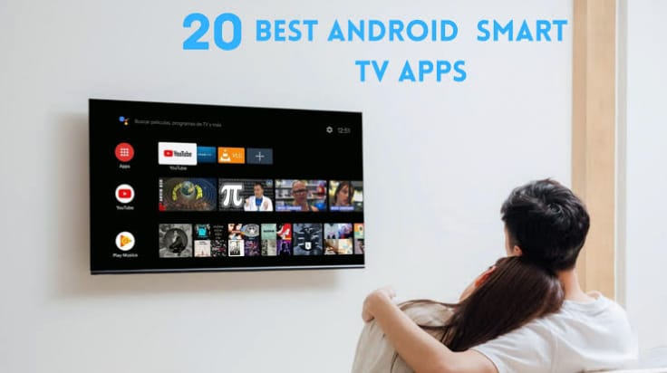 Smart TV Android Apps